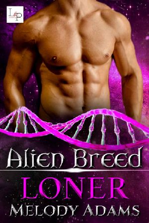 [Alien Breed 07] • Loner (Alien Breed Series 7)